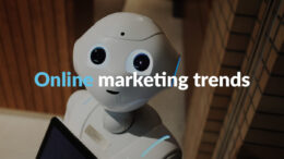 Online Marketing Trends
